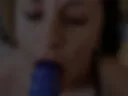 BLOWJOB AND FUCK MY MONSTER DILDO