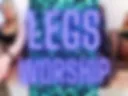 LEGS WORSHIP
