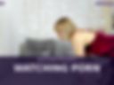 Watching Porn teaser📺💜